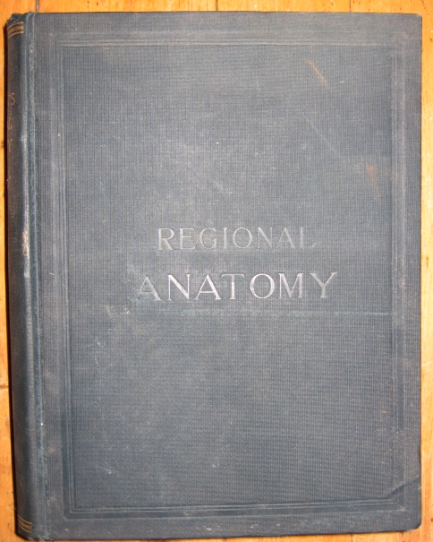 Image for Regional Anatomy in Its Relation to Medicine and Surgery. Vol. II. Third Edition