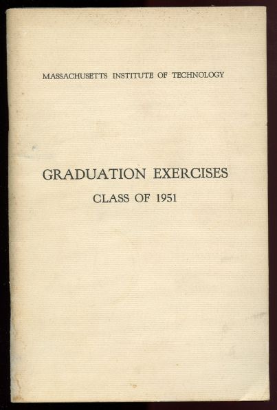 Image for Massachusetts Institute of Technology. Graduation Exercises Class of 1951
