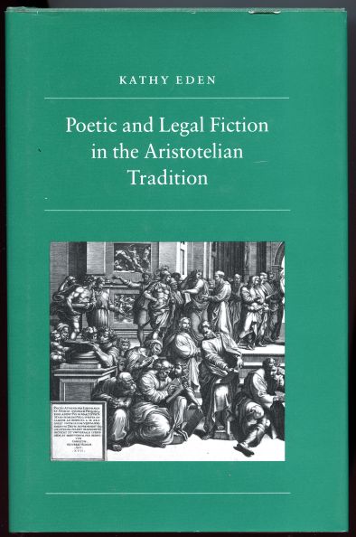 Image for Poetic and Legal Fiction in the Aristotelian Tradition