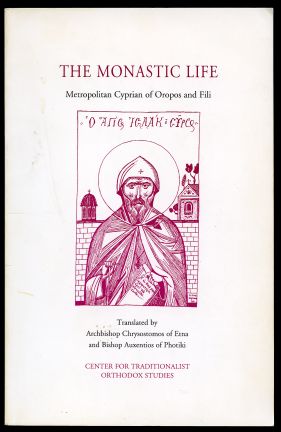 Image for Monastic Life: A Most Beneficial Dialogue Between an Orthodox Monk and a Contemporary Theologian