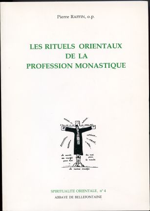 Image for Les Rituels Orientaux de la Profession Monastique