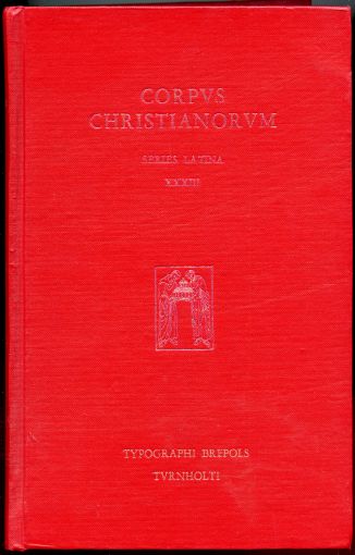 Image for Quaestionum in Heptateuchum Libri Vii Locutionum in Heptateuchum Libri VII De Octo Quaestionibus ex Veteri Testamento. Corpus Christianorum Series Latina