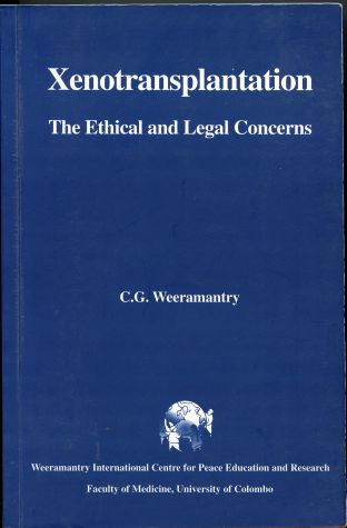 Image for Xenotransplantation. The Ethical and Legal Concerns
