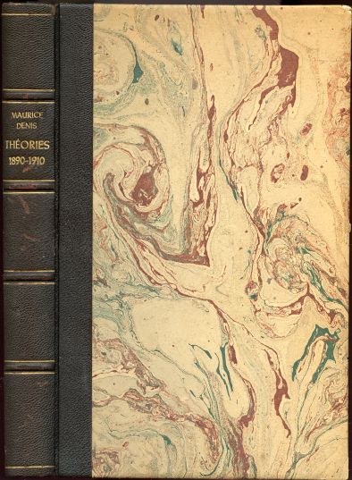 Image for Theories 1890-1910. Du Symbolism et de Gauguin vers au nouvel ordre classique. Deuxieme Edition