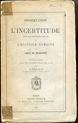 Image for Dissertation sur l'Cincertitude des Cinq Premiers Siecles de l'Histoire Romaine. Nouvelle Edition avec une Introduction et des Notes par Alfred Blot