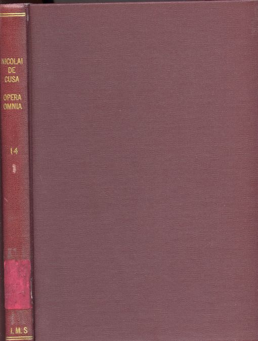 Image for Nicolai de Cusa. De Concordantia Catholica. Libri Tres. Opera Omnia Volumen XIV