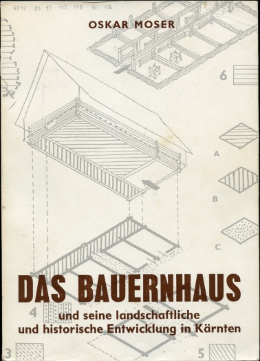 Image for Das Bauernhaus und seine landschaftliche und historische Entwicklung in Karnten
