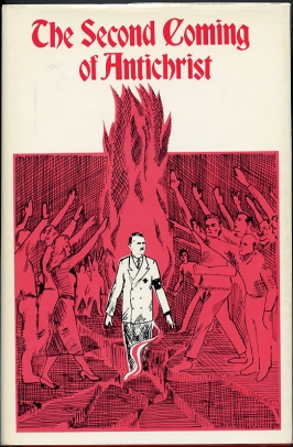 Image for The Second Coming of Antichrist. The Beast from the Abyss "Whose Coming is According to the Working of Satan"