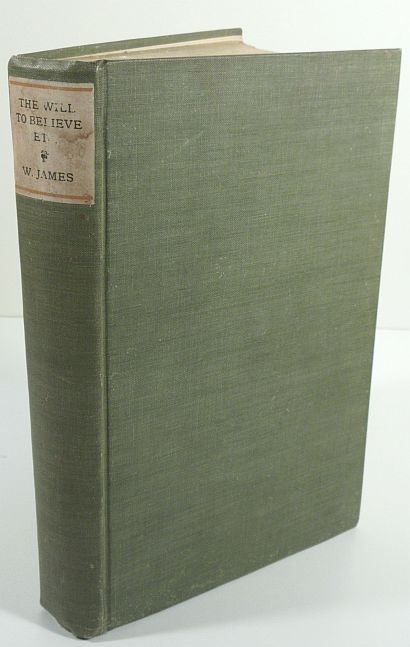 Image for The Will to Believe And Other Essays in Popular Philosophy