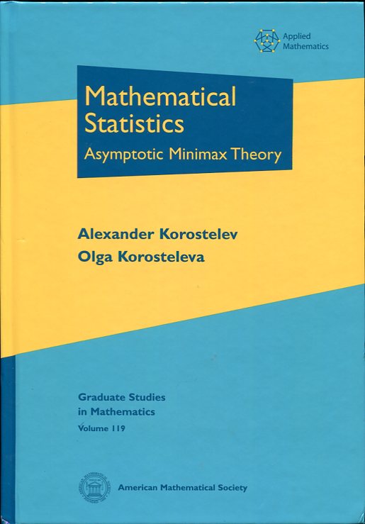 Image for Mathematical Statistics Asymptotic Minimax Theory