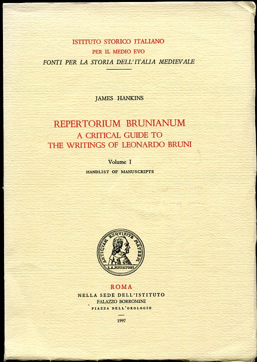 Image for Repertorium Brunianum Vol. I. Handlist of Manuscripts A Critical Guide to the Writings of Leonardo Bruni