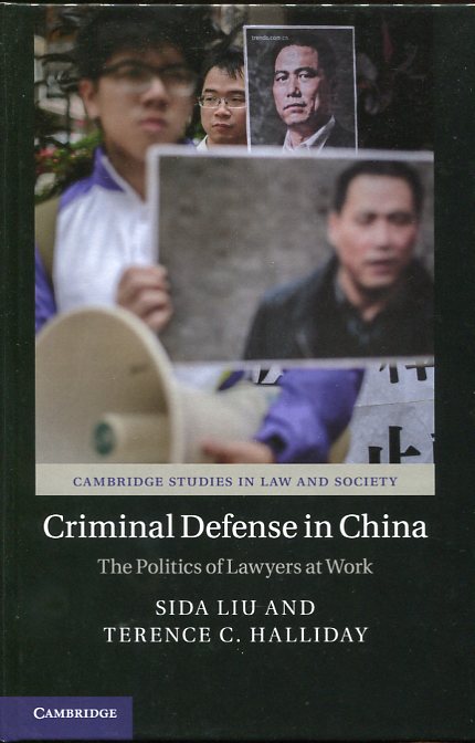 Image for Criminal Defense in China The Politics of Lawyers At Work