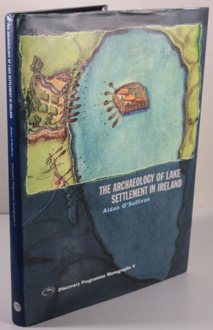 Image for The Archaeology of Lake Settlement in Ireland