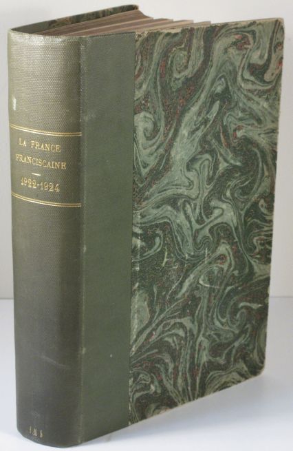 Image for La France Franciscaine. Tome V, 1922; VI, 1923, VII, 1924 Melanges D'Archeologie, D'Histoire, D'Art Et De Litterature Relatifs Aux Ordres De S. Francois En France Du XIII Au XIX Siecle. Publication Trimestrielle