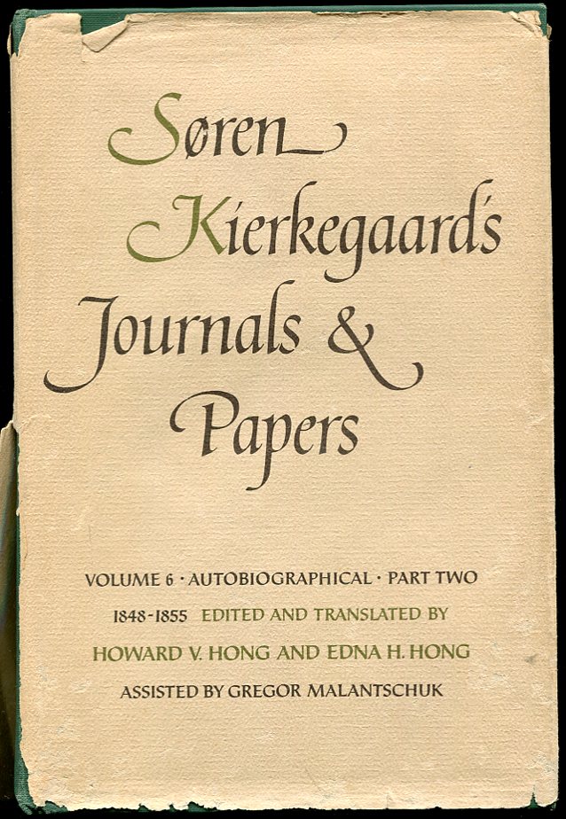 Image for Soren Kierkegaard's Journals and Papers, Vol. 6: Autobiographical, Part 2: 1848-1855