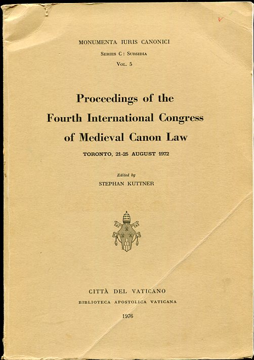Image for Proceedings of the Fourth International Congress of Medieval Canon Law Toronto, 21-25 August 1972