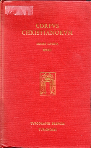 Image for De Doctrina Christiana; De Vera Religione Aurelii Augustini Opera, Pars IV, I