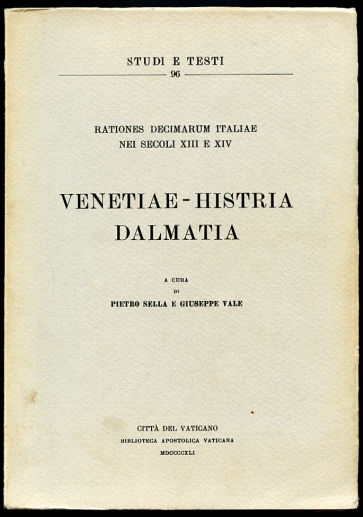 Image for Venetiae - Histria Dalmatia Rationes Decimarum Italiae Nei Secoli XIII E XIV