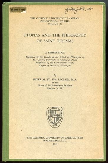 Image for Utopias and the Philosophy of Saint Thomas A Dissertation