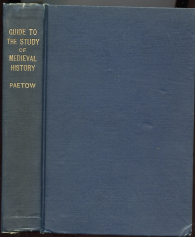 Image for A Guide to the Study of Medieval History. For Students, Teachers and Libraries