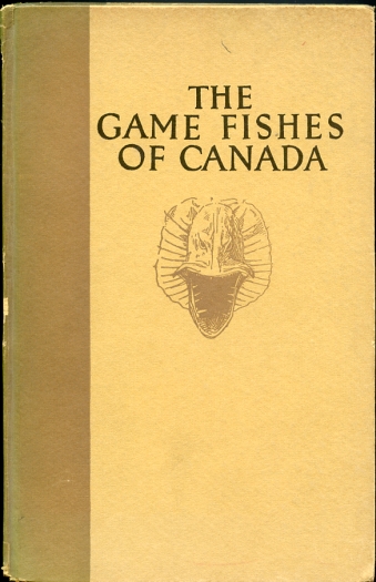 Image for The Game Fishes of Canada