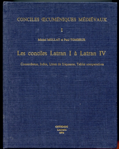 Image for Les Conciles Latran I a Latran IV Concordance, Index, Listes De Frequence, Tables Comparatives