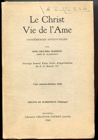 Image for Le Christ vie de l'Ame Conferences Spirituelles Cent Soixante-Dixieme Mille