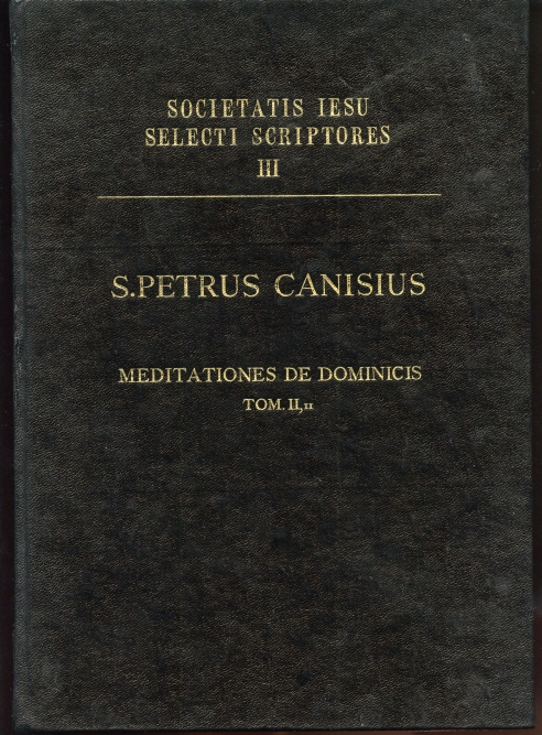 Image for Meditationes Seu Notae in Evangelicas Lectiones Pars Altera. Meditationes De Dominicis Tom II III