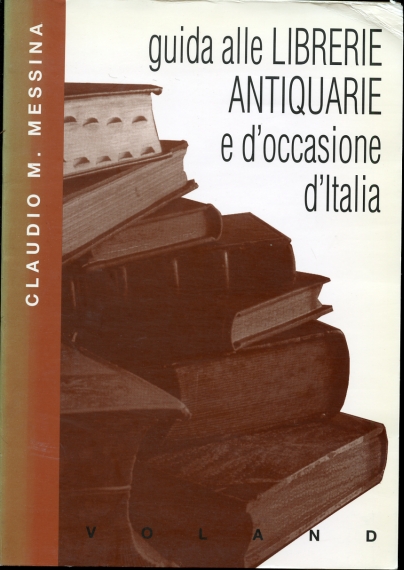 Image for Guida Rgionata Alle Librerie Antiquarie E D'Occasione D'Italia