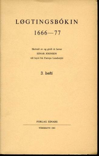 Image for Logtingsbokin 1666-77. 3. Hefti