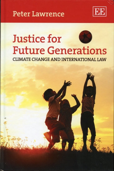 Image for Justice for Future Generations Climate Change and International Law