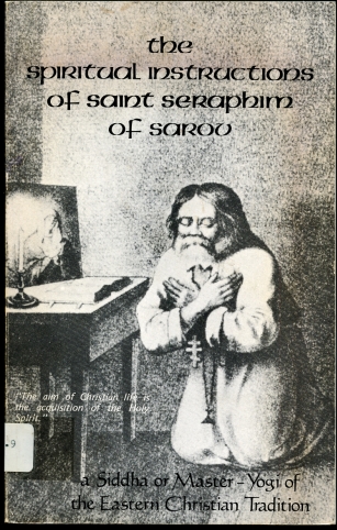 Image for The Spiritual Instructions of Saint Seraphim of Sarov