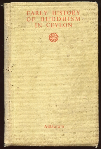 Image for Early History of Buddhism in Ceylon Or "State of Buddhism in Ceylon As Revealed by the Pali Commentaries of the 5th Century A. D."