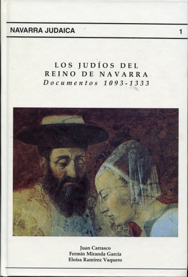 Image for Los judios del reino de Navarra (Spanish Edition) Documentos 1093-1333