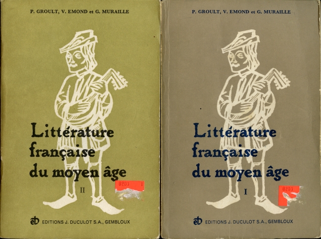 Image for Anthologie De La Litterature Francaise Du Moyen Age. I Textes. II. Notes Et Glossaire Des Origines a La Fin Du XIII Siecle.