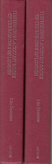 Image for The Medieval Account Books of the Mercers of London. Two Volumes An Edition and Translation