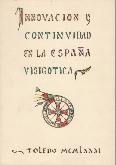 Image for Innovacion Y Continuidad En La Espana Visigotica