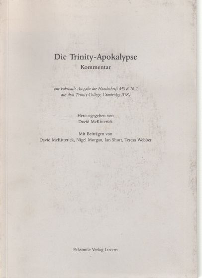 Image for Die Trinity-Apokalypse, Kommentar (The Trinity Apocalypse) Zur Faksimile-Ausgabe Der Handschrift MS R. 16.2 Aus Dem Trinity College, Cambridge (UK)