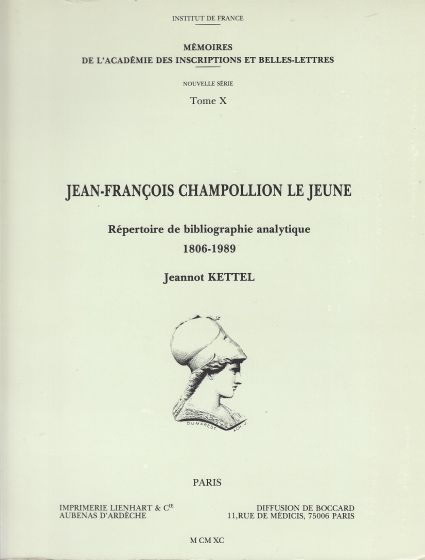 Image for Jean-François Champollion Le Jeune. Répertoire De Bibliographie Analytique 1806-1989