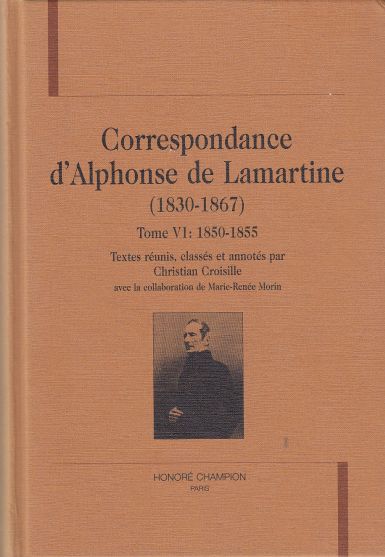 Image for Correspondance D'Alphonse De Lamartine (1830-1867) Tome VI: 1850-1855