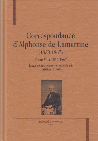 Image for Correspondance D'Alphonse De Lamartine (1830-1867) Tome VII, 1856-1867