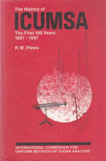 Image for History of ICUMSA The First 100 Years