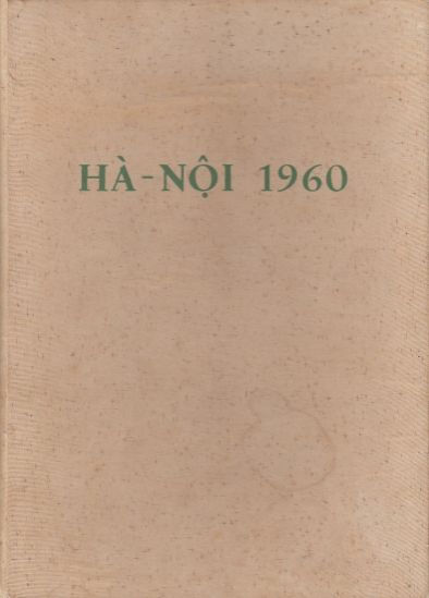 Image for Hanoi 1960 / Ha-Noi 1960