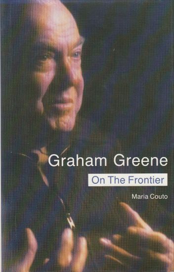Image for Graham Greene: on the Frontier Politics and Religion in the Novels