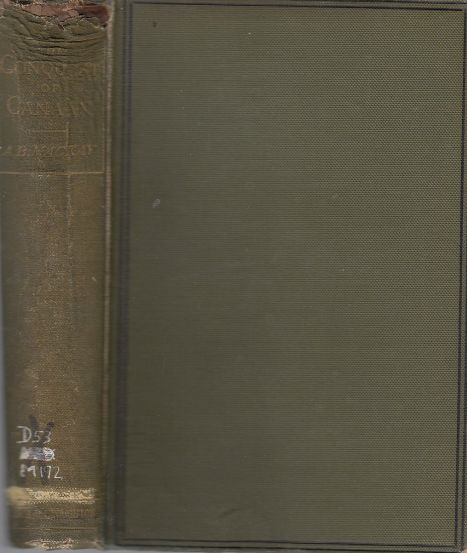 Image for The Conquest Of Canaan Lectures On The First Twelve Chapters Of The Book Of Joshua