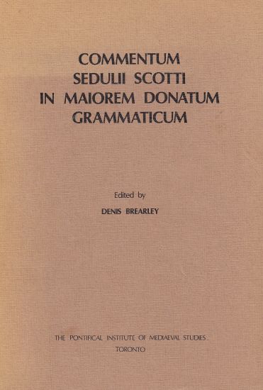 Image for Commentum Sedulii Scotti in Maiorem Donatum Grammaticum