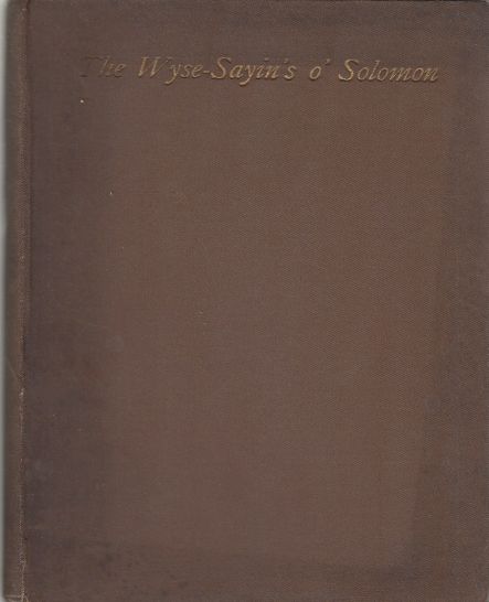 Image for The Wyse-Sayins O Solomon The Proverbs, Rendered in Scots