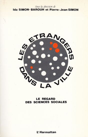 Image for Les Etrangers dans la ville Le Regard Des Sciences Sociales :