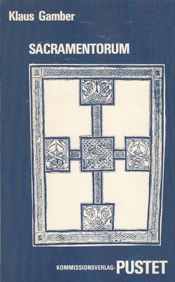 Image for Sacramentorum Weitere Studien zur Geschichte des Messbuches und der fruhen Liturgie (German Edition)