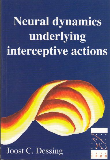 Image for Neural Dynamics Underlying Interceptive Actions
